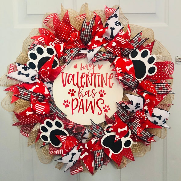 My Valentine Has Paws dog themed Valentine’s Day wreath. Dog wreath. Valentines Day. Dog decor.