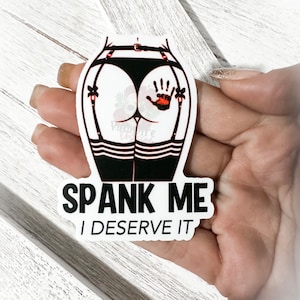 Spank me I deserve it, kindle,ereader, book, bookish 3 inch waterproof sticker, audio book
