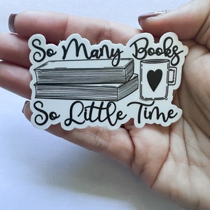 Tant de livres, livresques, Kindle, liseuse, autocollant imperméable