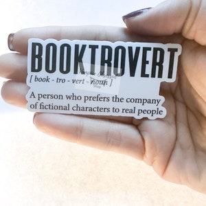 Booktrovert, book lover. large bookish sticker, kindle, ereader, book, bookish, large waterproof sticker image 1