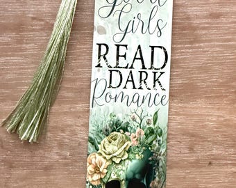 Good Girls read dark romance, Dark Romance Bookmark