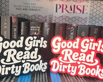 Good girls read dirty books||bookshelf sign/decor||dark romance decor