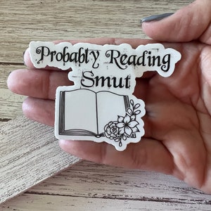 Probably reading smut, tbr cart, kindle, ereader, book, bookish waterproof sticker