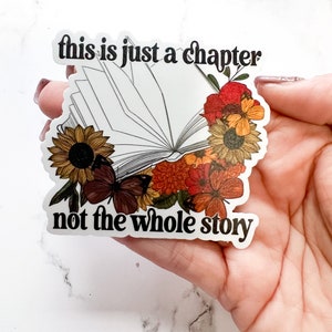 Just the first chapter, not the whole story large bookish, kindle, ereader book reader, large waterproof sticker