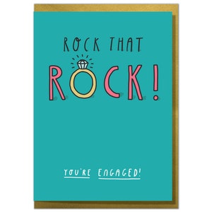 Rock That Rock! You're Engaged! Funny Engagement Card