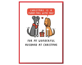 Christmas Is A Furry-Tail With You! Funny Husband Christmas Card
