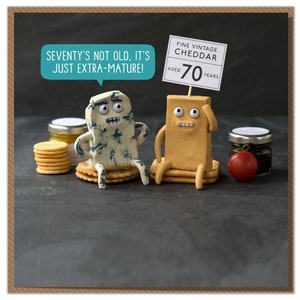 Seventy's Not Old It's Just Extra-Mature! Funny Cheesy 70th Birthday Card