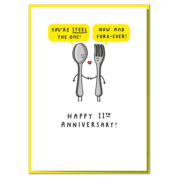 You're Steel The One! Cute 11th Anniversary Card for Wife, Husband or Couple