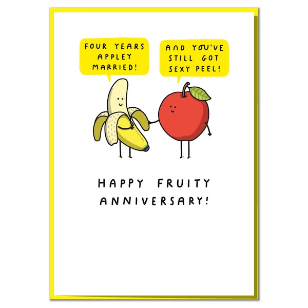 Four Years Appley Married! and You've Still Got Sexy Peel! Funny 4th Anniversary Card. Fourth Anniversary Card for Wife, Husband or Couple