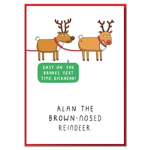 Easy On The Brakes Next Time! Funny Christmas Card