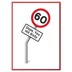 Oops. You Hit Sixty. Funny 60th Birthday Road Sign Card