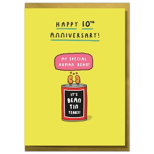 It's Bean Tin Years! Funny 10th Anniversary Card, Tin Anniversary, 10 Years, Cute Anniversary Card, Tenth Anniversary Card, Wife, Husband