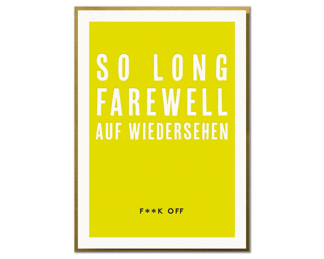 So Long Farewell Auf Wiedersehen Fk Off. Funny Leaving - Etsy