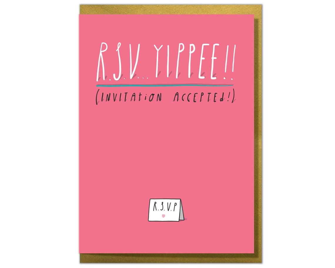 R.s.v.yippee Invitation Accepted Fun Invitation Acceptance Etsy UK