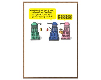 Dream Job in HR. Funny Doctor Who Dalek Greeting Card