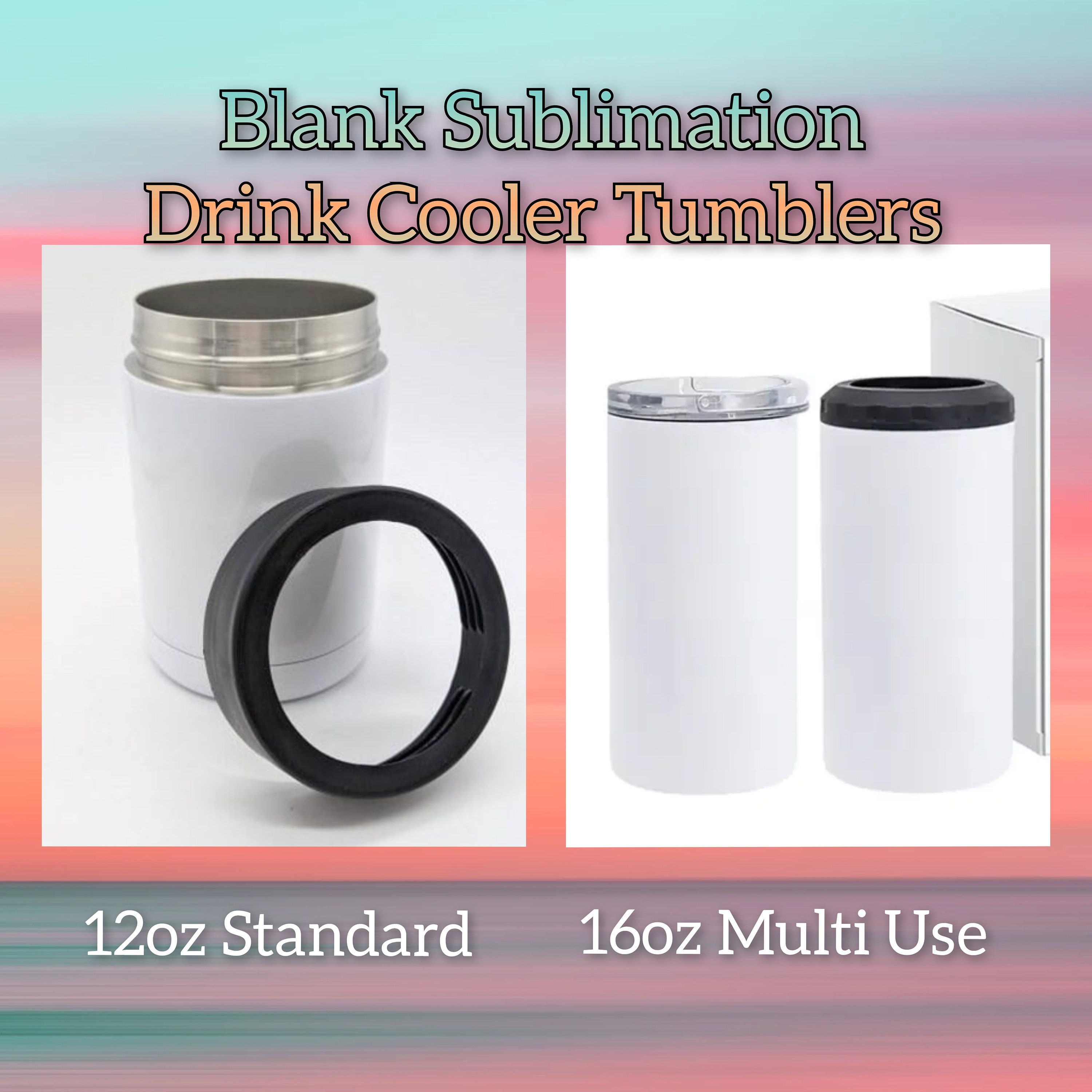 Multi-quantity 4in1 Sublimation Stainless Steel Can Cooler Standard Cans,  Skinny Cans and Bottles Also 14 Ounce Tumbler Free Shipping 