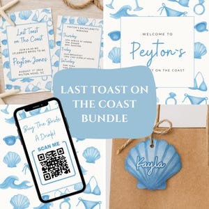 Last Toast on the Coast Bachelorette Bundle | Editable Beach Bachelorette Invite, Itinerary, Welcome Sign & Name Tags | Instant Download