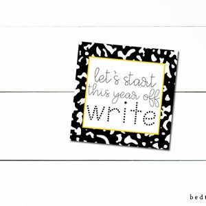 Printable 2&quot; Square Cookie Tag Let’s Start This Year off Write Pencil Cookie Tags Back to school cookies
