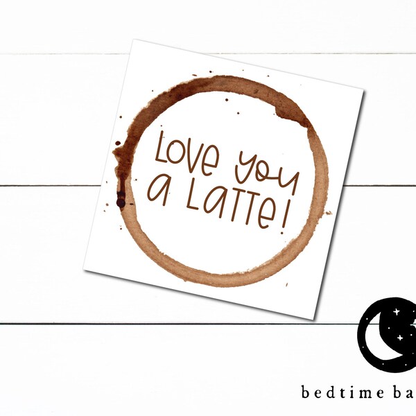 Printable 2" Valentine's Day Cookie Tag- Love you a Latte 2" Square Tags- Coffee Cookies - Cookie Packaging