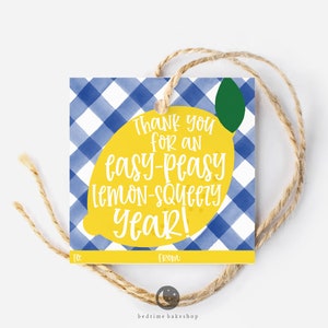 Printable 2&quot; Square Cookie Tag Teacher Appreciation Thank You For An Easy Peasy Lemon Squeezy Year School - Tags Back to school cookies