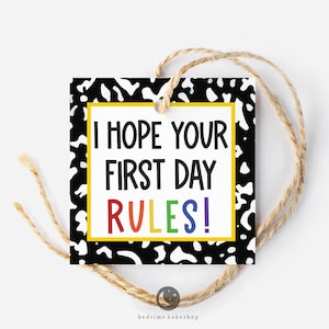 Printable 2" Square Cookie Tag Welcome Back I Hope Your First Day Rules Ruler- Back to School - Tags Back to school cookies