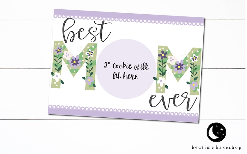 Printable Mini Cookie Card - 3.5' X 5' Happy Mother's Day Best Mom Ever purple lace Floral Cookie Packaging Mini Cookies 