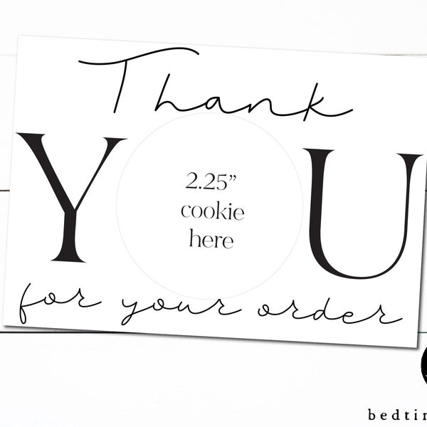 Printable Mini Cookie Card - 3.5" X 5" Thank You For Your Order Black and White Cookie Packaging Mini Cookies