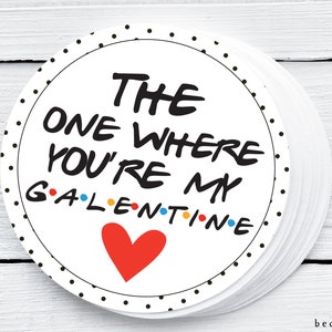 Printable Valentine's Day Cookie Tag - The One Where You're My Valentine Love Tag Goodie tag -2" Valentine's Day Gift Tag