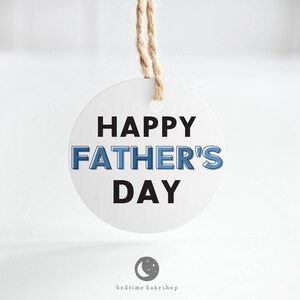 Father&#39;s Day Cookie Tag: Printable 2&quot; Round Gift Tag (Digital Download)