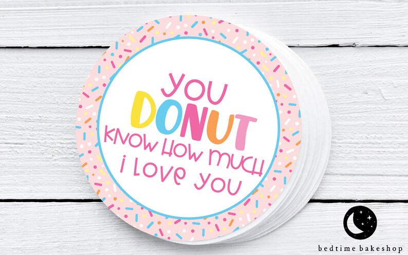 Printable Valentine's Day You Donut Know how Much I Love | Etsy
