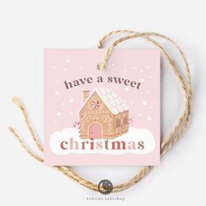 Printable 2" Christmas Cookie Tag - Have a Sweet Christmas Pink Gingerbread House Winter Tag Christmas Cookie Tag Goodie tag -2"