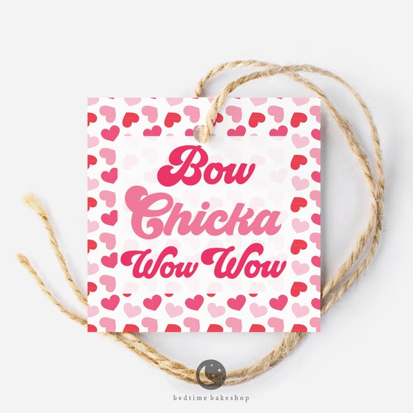 Printable 2" Square Valentine's Day Square Cookie Tag - Bow Chicka Wow Wow Lighter Hearts Cookie Tags Love Tag Valentine's Day Gift