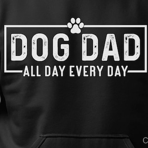 Dog Dad All Day Everyday SVG Dog Lover Svg Dog Dad SVG Dog Dada Svg Pet Lover Cricut File Pet Dad Svg puppy dad Svg Dog Dad Everyday Svg