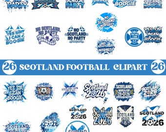 26 Scotland World Cup 2026 Clipart PNG Mega Bundle 26 Graffiti Football Designs, Soccer Fan Graphics, Instant Download Scotland 2026 Clipart