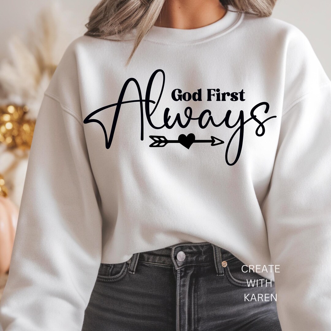 God First Always SVG Pdf Png Inspirational SVG File Faith Based Digital ...