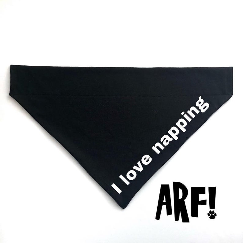 I love napping Slip on dog and cat bandana