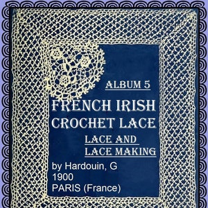 dentelle au crochet français irlandais vintage, livre de modèles antiques, dentelle faite à la main