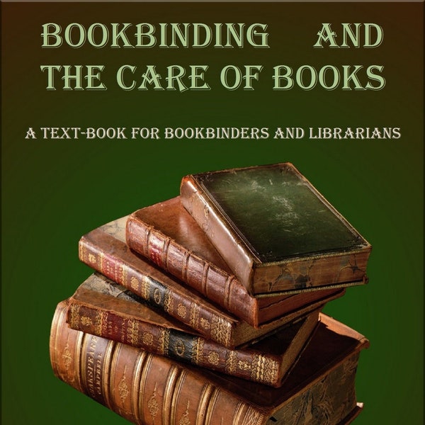 How to bookbinding,book making tutorial,diy bookbinding,Bookbinding and the care of books