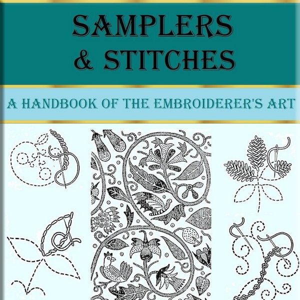 Beginner hand embroidery art book,stitch patterns,Samplers and stitches : a handbook