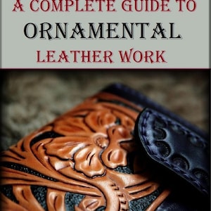 Ornamental Leather Work Guide: 1854 Ebook (PDF)