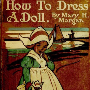 Modello di bambola di stoffa vintage, come vestire una bambola, libro di vestiti per bambole