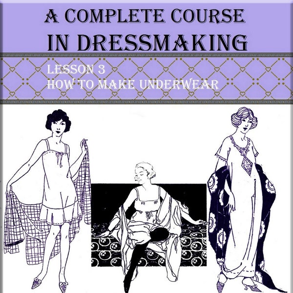 How to make underwear,vintage sewing books dressmaking pattern