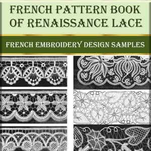 French EMBROIDERY,needlework hand made design lace book,Renaissance lace - FRENCH EDITION