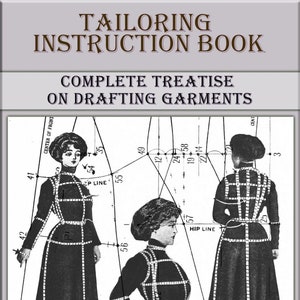 Vintage dressmaking instruction book,drafting garments,sewing manual