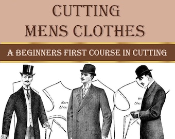 Vintage men&#39;s sewing pattern,tailored,garment cutting,First Course In Cutting