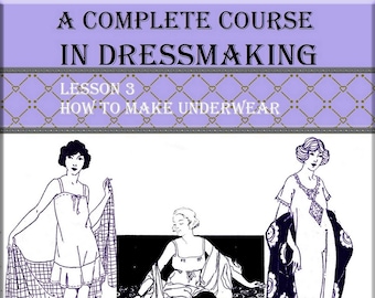 How to make underwear,vintage sewing books dressmaking pattern