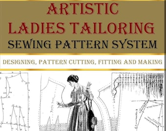 1902 Ladies Tailor System: Art Deco Sewing Pattern Instructions (PDF)