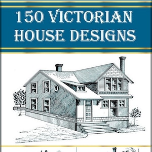 150 Victorian house diy plans,American homes perspective views and floor plans image 1