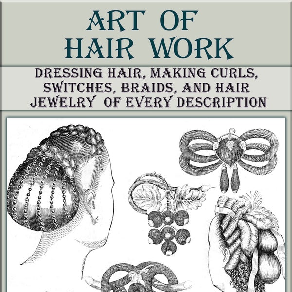 Livre de travail de cheveux d'art victorien, illustration vintage, bijoux de tressage de cheveux