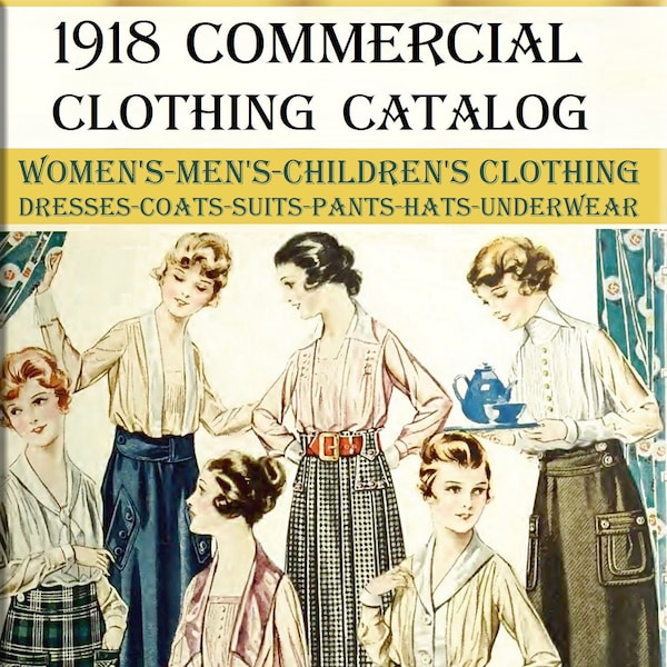 Vintage fashion clothing edwardian catalogs,book dress design 1918-224 illustrated pages